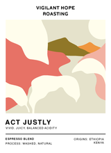 Load image into Gallery viewer, Act Justly // Espresso Blend